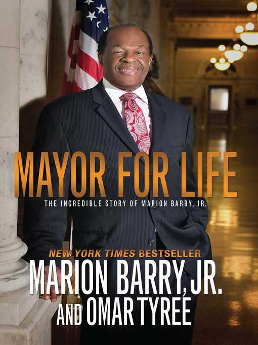 Title details for Mayor for Life by Marion Barry - Wait list